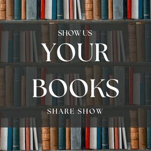LIKE TO BE NOTIFIED WHEN I GO LIVE FOR THE **SHOW US YOUR BOOKS SHARE SHOW**